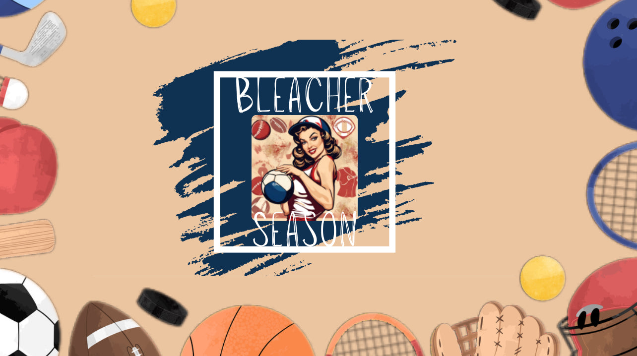 Bleacher Season